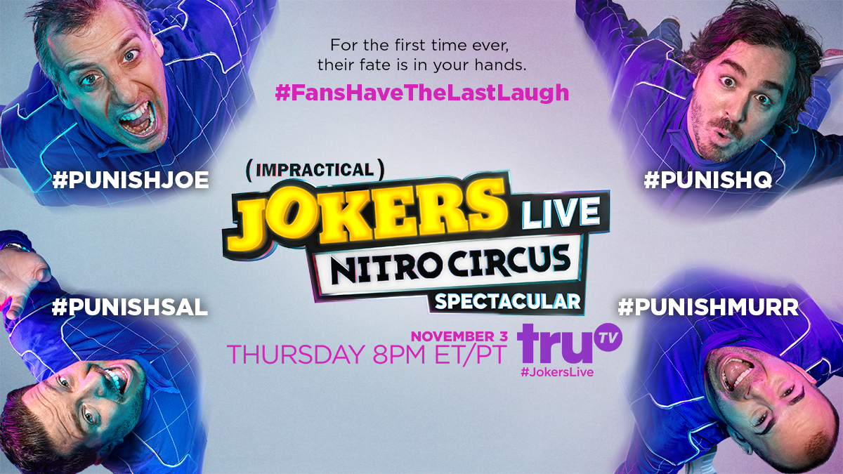 Impractical Jokers LIVE Nitro Circus Spectacular: Register-To-Win
