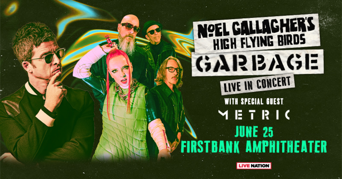 Noel Gallagher's High Flying Birds & Garbage