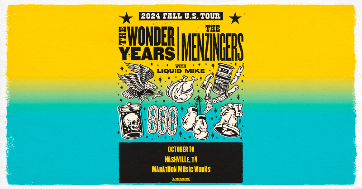 The Wonder Years & The Menzingers with Liquid Mike