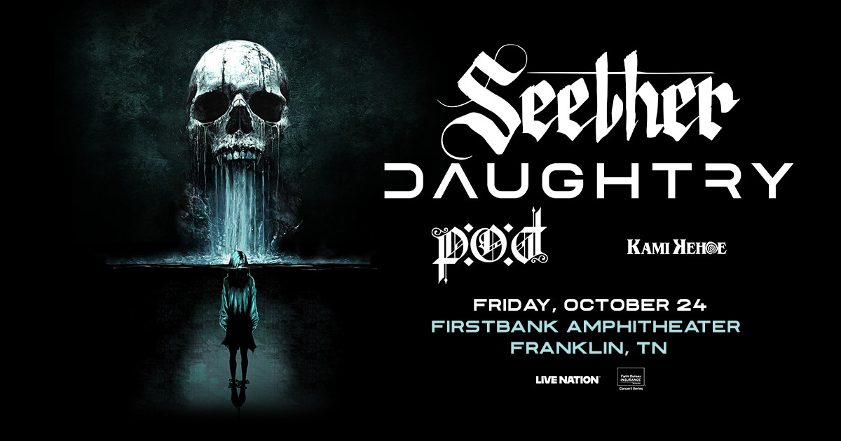 Seether + Daughtry