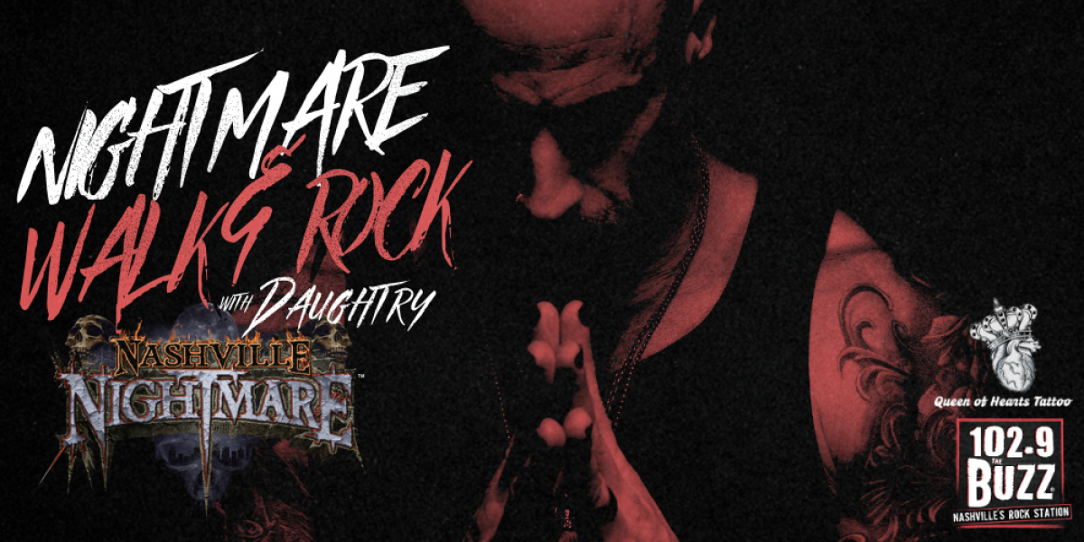 Nightmare Walk & Rock with DAUGHTRY!